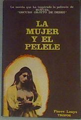 La Mujer Y El Pelele | 42320 | Louys, Pierre