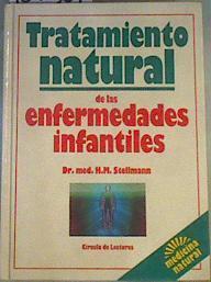 Tratamiento natural de las enfermedades infantiles | 167561 | Stellmann, H. M.