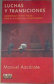 Luchas y transiciones | 180704 | Azcárate, Manuel