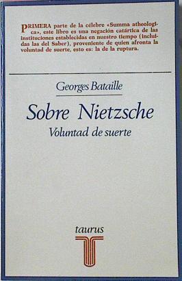 Sobre Nietzsche Voluntad De Suerte | 24906 | Bataille Georges