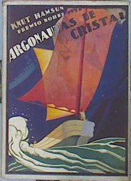 Argonautas De Cristal | 49389 | Hamsun Knut