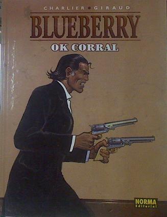 Blueberry, Ok Corral 42 | 154313 | Charlier Giraud, Moebius