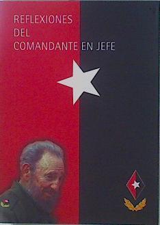 Reflexiones Del Comandante En Jefe | 151309 | Fidel Castro Ruz