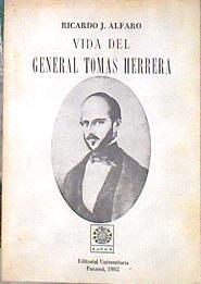 Vida del General Tomás Herrera | 180880 | Ricardo J. Alfaro