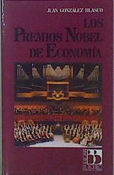 Los premios Nobel de economía | 153471 | González Blasco, Juan