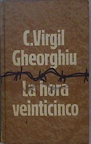 La Hora Venticinco | 3509 | Gheorghiu Virgil C