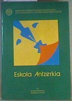 Eskola antzerkia | 165534 | Artola, Iñaki/Beresategi, José M.