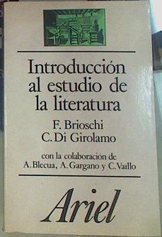 Introducción al estudio de la literatura | 155914 | Brioschi, Franco/Di Girolamo, Costanzo