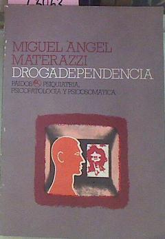 Drogadependencia | 52848 | Materazzi, Miguel Angel