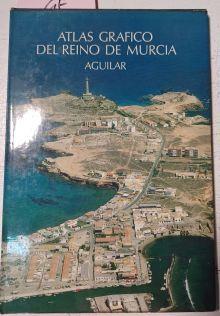 Atlas Gráfico Del Reino De Murcia | 43450 | Varios