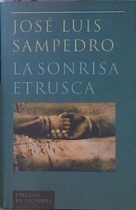 La Sonrisa Etrusca | 883 | Sampedro Jose Luis