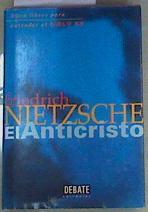 El anticristo | 80318 | Nietzsche, Friedrich