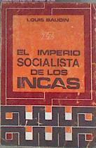 El Imperio Socialista De Los Incas | 52317 | Baudin Louis