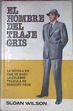 El Hombre Del Traje Gris | 2563 | Wilson Sloan