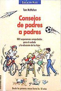 Consejos de padres a padres | 142275 | McMahon, Tom