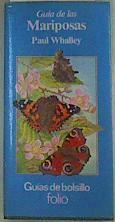 Guía de las Mariposas | 160022 | Whalley, Paul