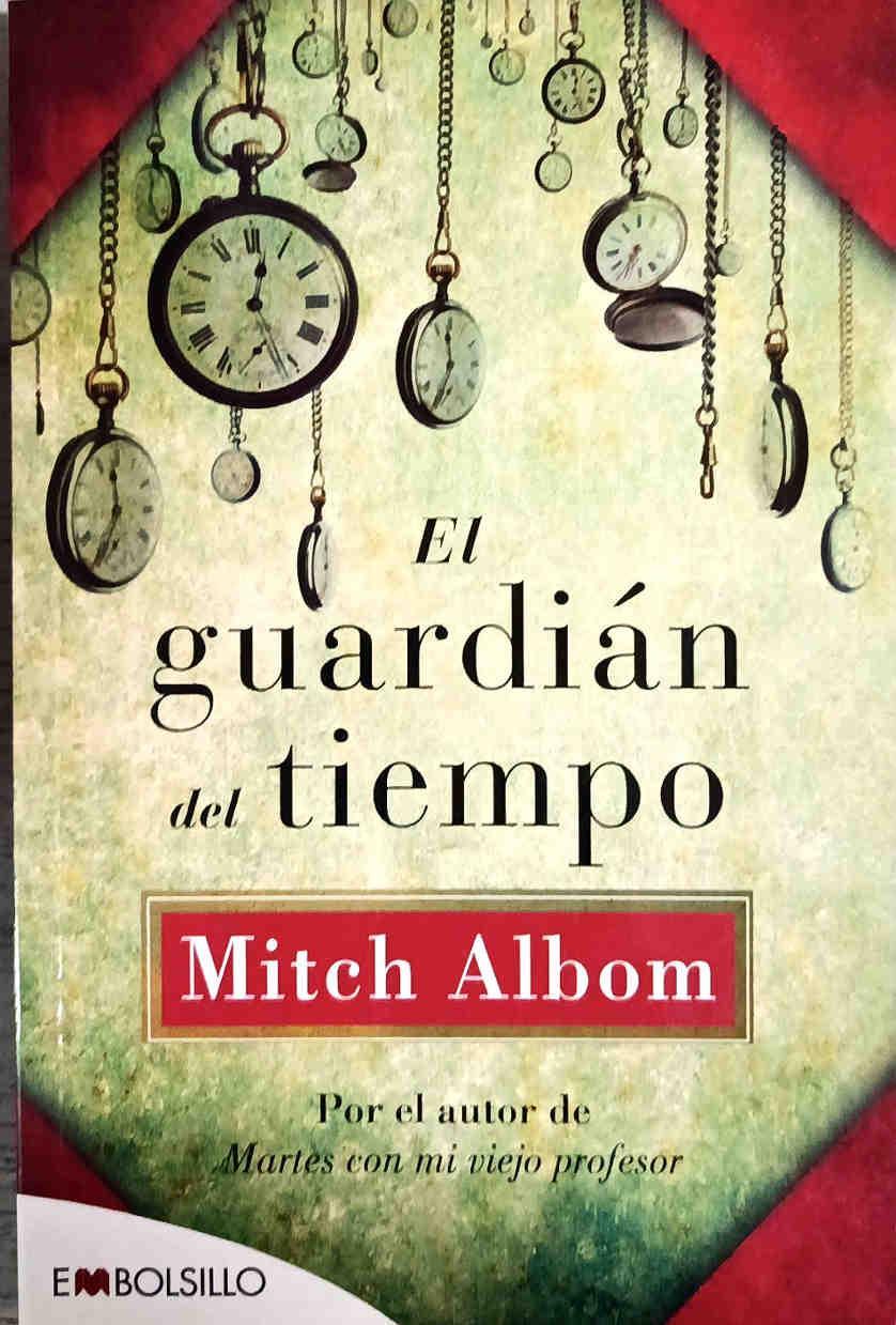 El guardián del tiempo | 188587 | Albom, Mitch (1958-)