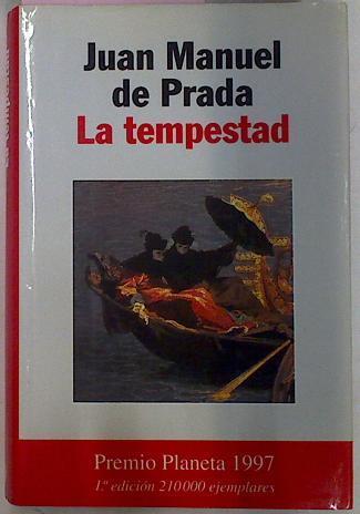 La Tempestad | 5917 | Prada Juan Manuel De