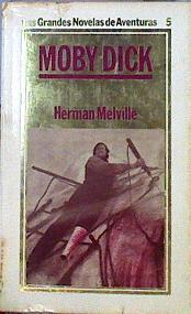 Moby Dick ( La Ballena Blanca) | 100269 | Melville, Herman