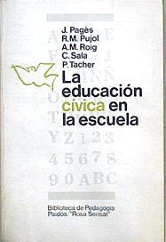 La Educación Cívica En La Escuela Recursos Para Maestros | 62886 | Pajes Pujol Roig Sala Tacher