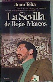 La Sevilla De Rojas Marcos | 40219 | Teba Juán