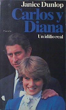 Carlos Y Diana Un Idilio Real | 45614 | Dunlop Janice