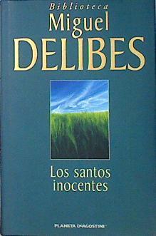 Los Santos Inocentes | 32542 | Delibes Miguel