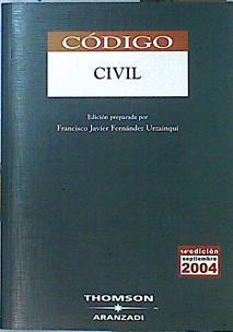 Código civil | 141153 | Fernández Urzainqui, Francisco Javier/Edición preparada por