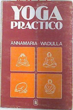 Yoga práctico | 73797 | Wadulla, Annamaria