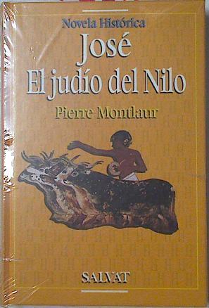 José, el judío del Nilo | 126311 | Montlaur, Pierre