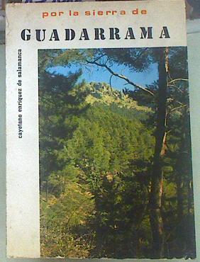 Por la Sierra de Guadarrama | 155011 | Enríquez de Salamanca, Cayetano