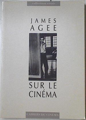 Sur le Cinema | 127707 | Agee, James