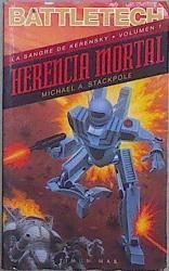 Herencia Mortal La Sangre De Kerensky 1 Battletech, | 27617 | Stackpole Michael A
