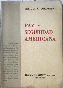 Paz y seguridad americana | 123708 | Enrique V Corominas
