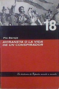 Aviraneta o La vida de un conspirador | 147163 | Baroja, Pío