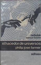 El Hacedor De Universos | 42316 | Farmer Philip José
