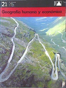 Geografía humana y económica, 2 BUP | 141679 | Freixenet, Dolors