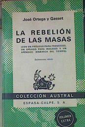 La Rebelion De Las Masas | 12364 | Ortega Y Gasset Jose
