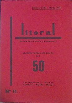Litoral Revista De La Poesía Y El Pensamiento Nº 11 Diciembre 1969 Enero 1970 Algunos | 43388 | vvaa