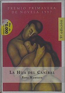 La Hija Del Canibal | 7154 | Montero Rosa