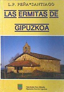 Las ermitas de Gipuzcoa | 138990 | L.P. Peña Santiago