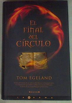 El final del círculo | 158048 | Egeland, Tom