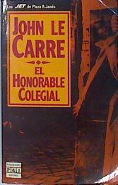 El honorable colegial | 137419 | Le Carré, John/Alvarez, José M.