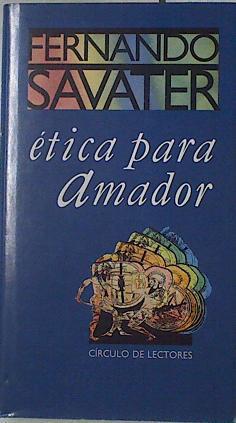 Ética para Amador | 84327 | Savater, Fernando