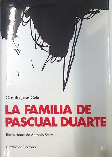 La familia de Pascual Duarte | 133410 | Cela, Camilo José