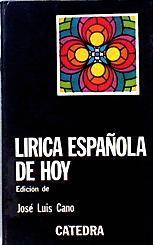Lírica española de hoy | 85735 | Edición de, José Luis Cano