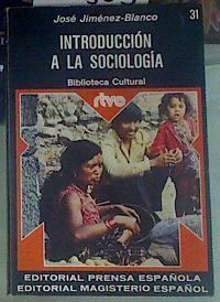 Introducción de la Sociología | 155353 | Jiménez Blanco, José