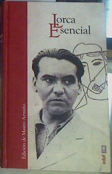 Lorca Esencial | 156497 | García Lorca, Federico
