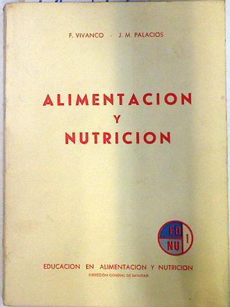 Alimentacion y Nutricion | 71372 | Vivanco, F.