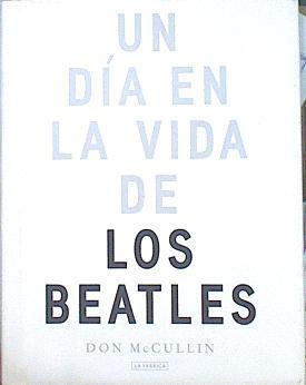Un dia en la vida de los Beatles | 104324 | Don McCullin